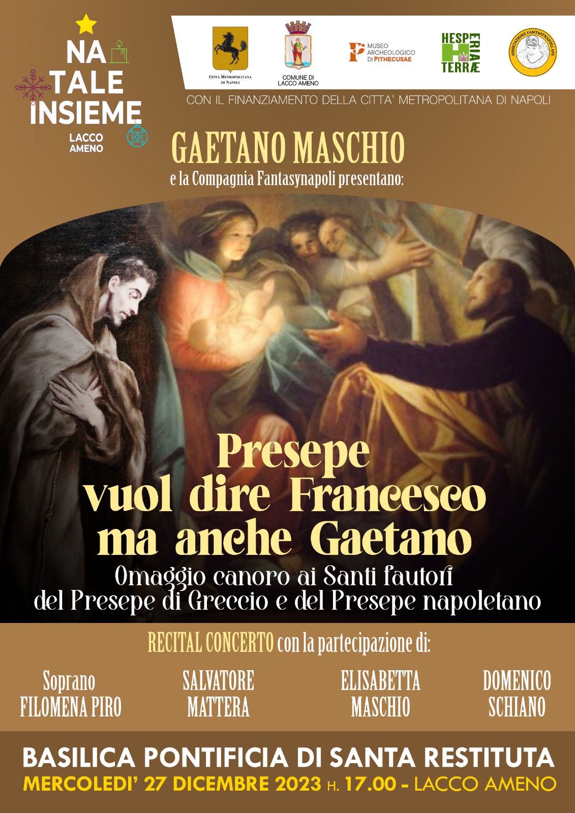 NATALE INSIEME A LACCO AMENO: Recital concerto “Presepe vuol dire Francesco ma anche Gaetano”